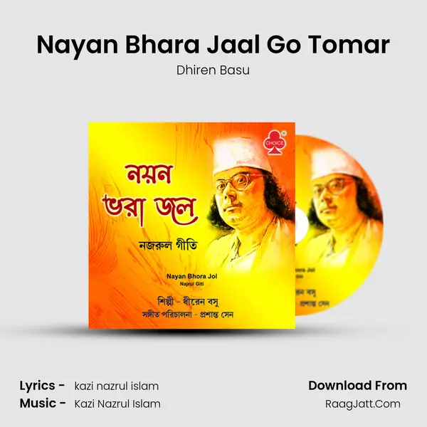Nayan Bhara Jaal Go Tomar mp3 song