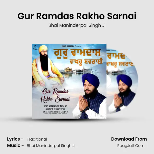Gur Ramdas Rakho Sarnai MP3 Song by Bhai Maninderpal Singh Ji Cover