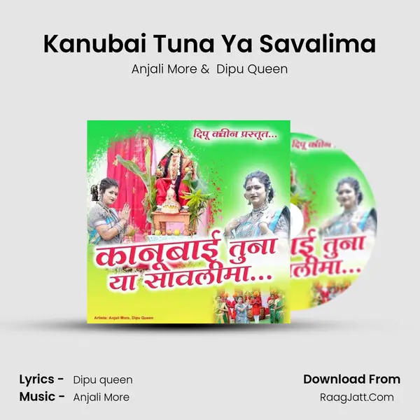 Kanubai Tuna Ya Savalima - Anjali More
