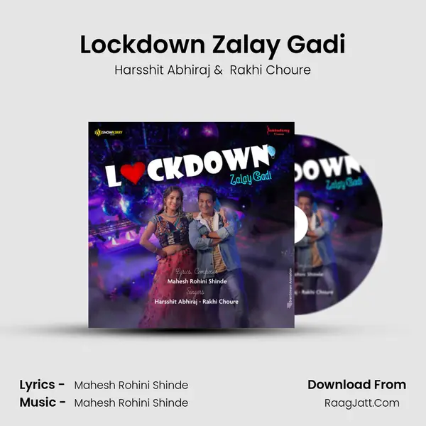 Lockdown Zalay Gadi - Harsshit Abhiraj