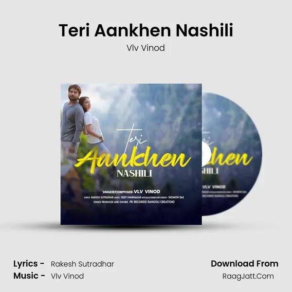 Teri Aankhen Nashili mp3 song