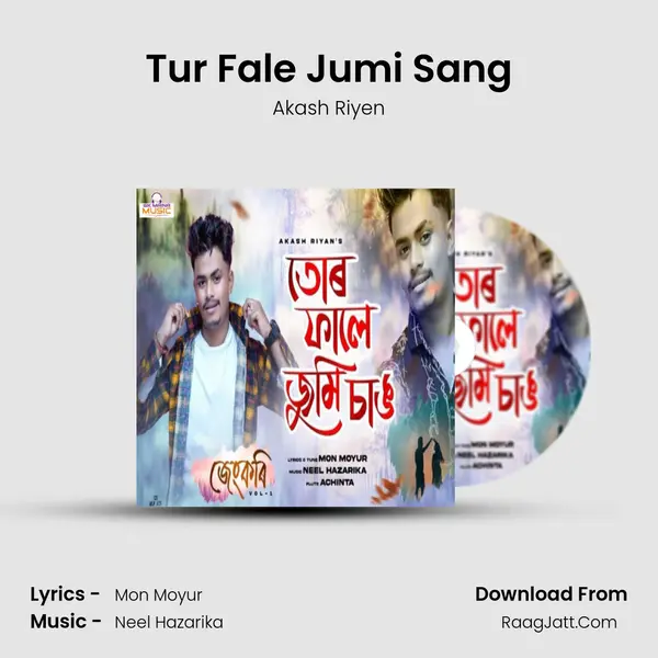 Tur Fale Jumi Sang MP3 Song by Akash Riyen Cover
