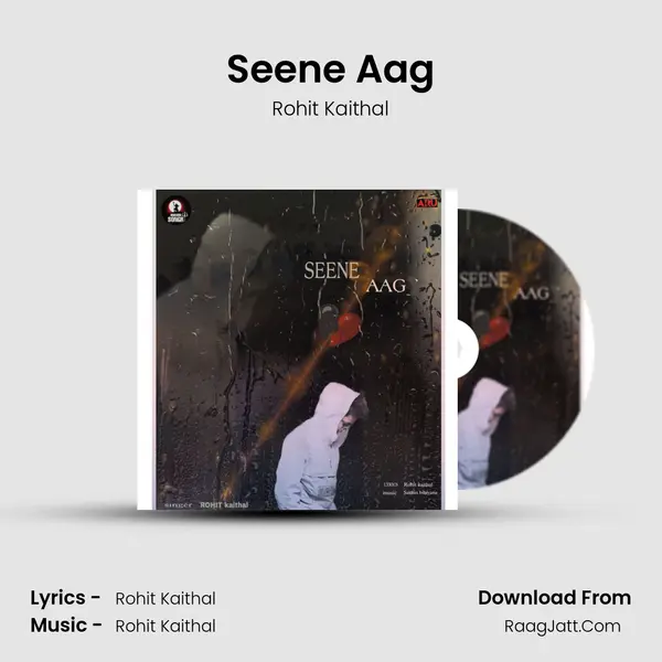 Seene Aag MP3 Song by Rohit Kaithal Cover
