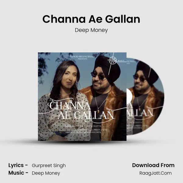 Channa Ae Gallan mp3 song