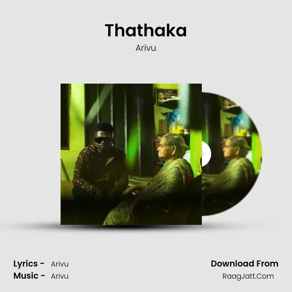 Thathaka MP3 Song by Arivu Cover