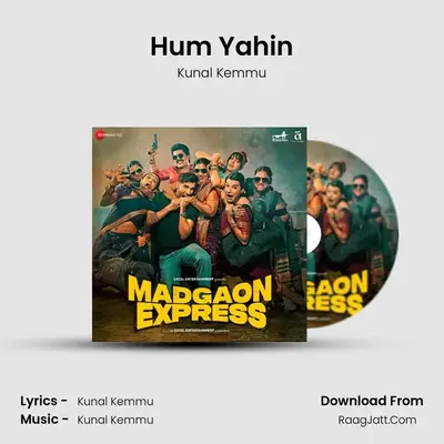 Hum Yahin MP3 Song by Kunal Kemmu Cover