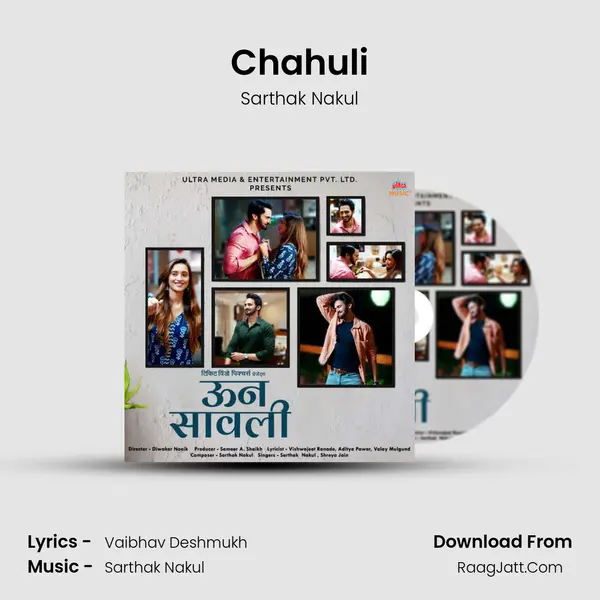 Chahuli MP3 Song by Sarthak Nakul Cover