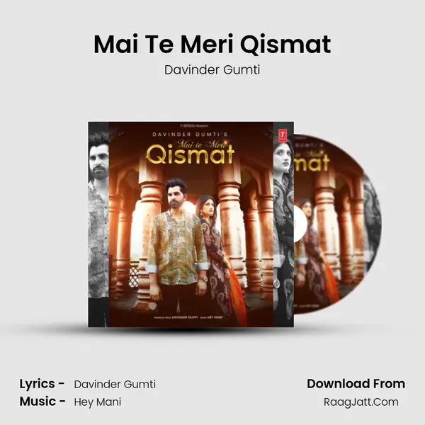 Mai Te Meri Qismat - Davinder Gumti