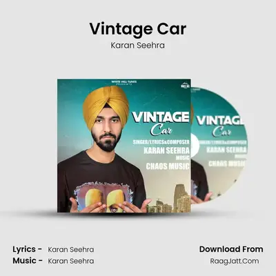 Vintage Car MP3 Song by Karan Seehra Cover