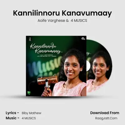Kannilinnoru Kanavumaay MP3 Song by Aoife Varghese Cover