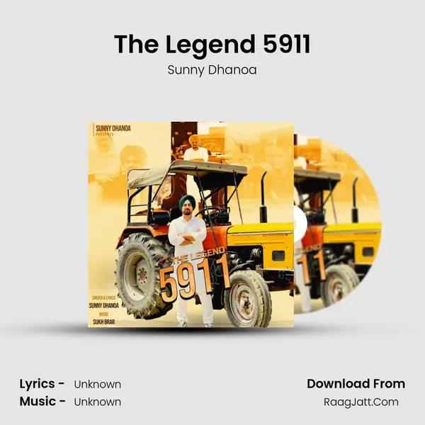 The Legend 5911 MP3 Song by Sunny Dhanoa Cover