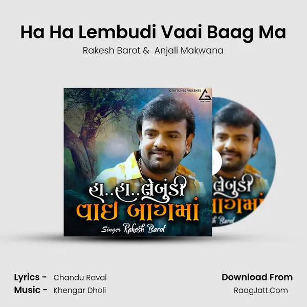 Ha Ha Lembudi Vaai Baag Ma mp3 song