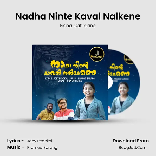 Nadha Ninte Kaval Nalkene - Fiona Catherine