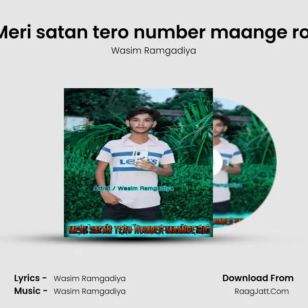 Meri satan tero number maange roj mp3 song