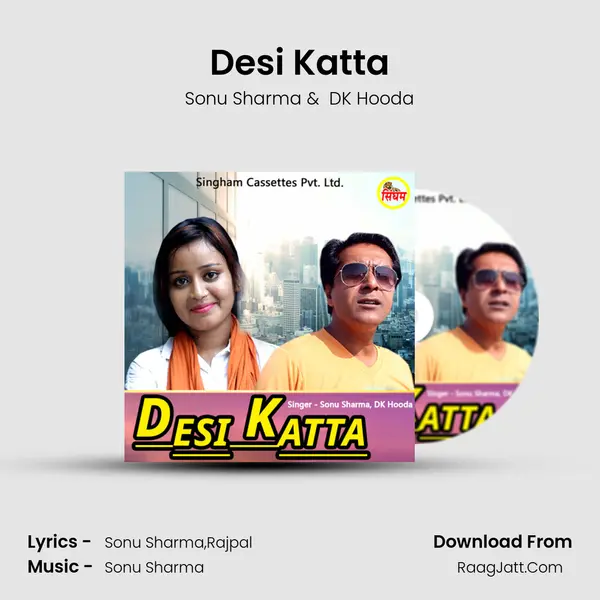 Desi Katta - Sonu Sharma