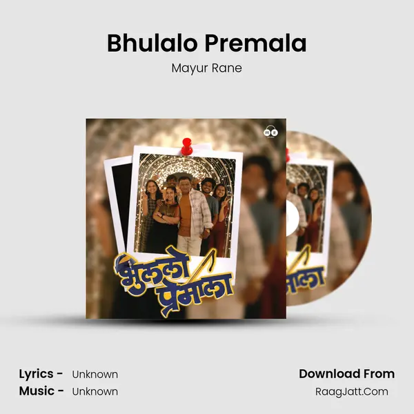 Bhulalo Premala - Mayur Rane
