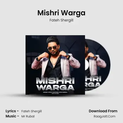 Mishri Warga - Fateh Shergill