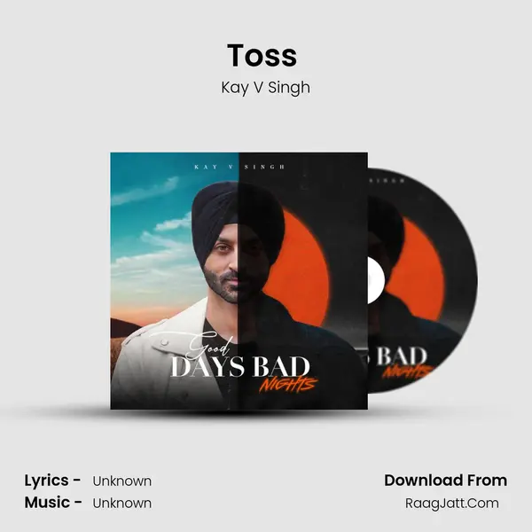 Toss (feat. Nick Dhillon) MP3 Song by Kay V Singh Cover