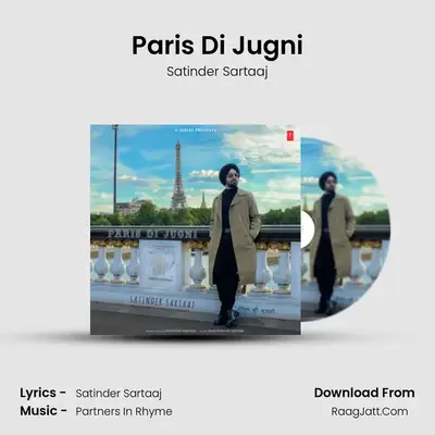 Paris Di Jugni - Satinder Sartaaj