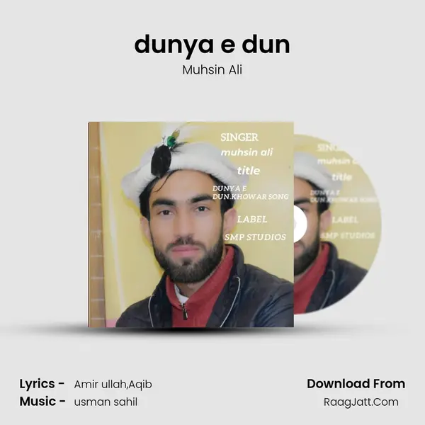 dunya e dun MP3 Song by Muhsin Ali Cover