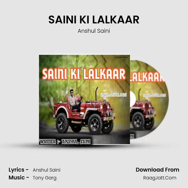 SAINI KI LALKAAR MP3 Song by Anshul Saini Cover