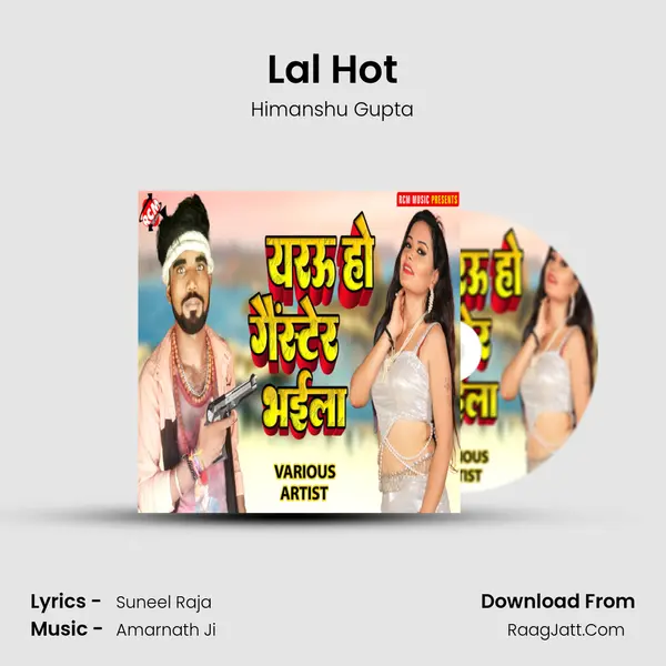 Lal Hot MP3 Song by Himanshu Gupta Cover