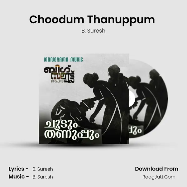 Choodum Thanuppum (From 