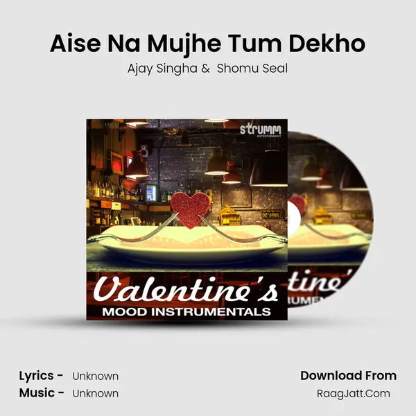 Aise Na Mujhe Tum Dekho Cover