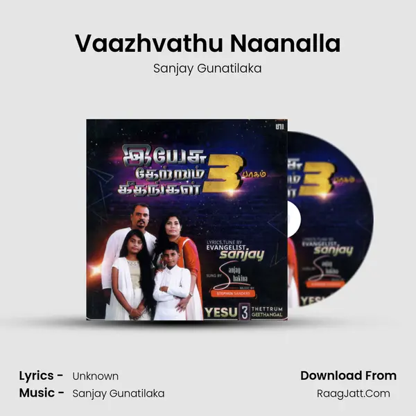 Vaazhvathu Naanalla MP3 Song by Sanjay Gunatilaka Cover
