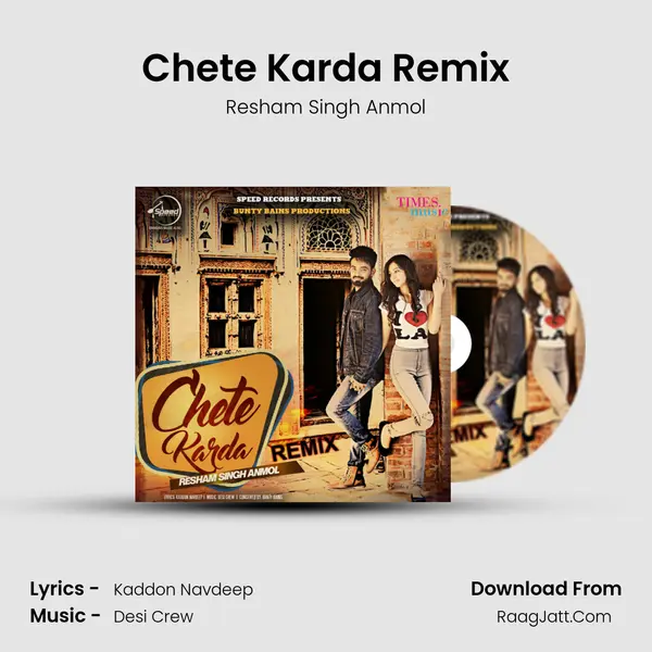Chete Karda Remix - Resham Singh Anmol