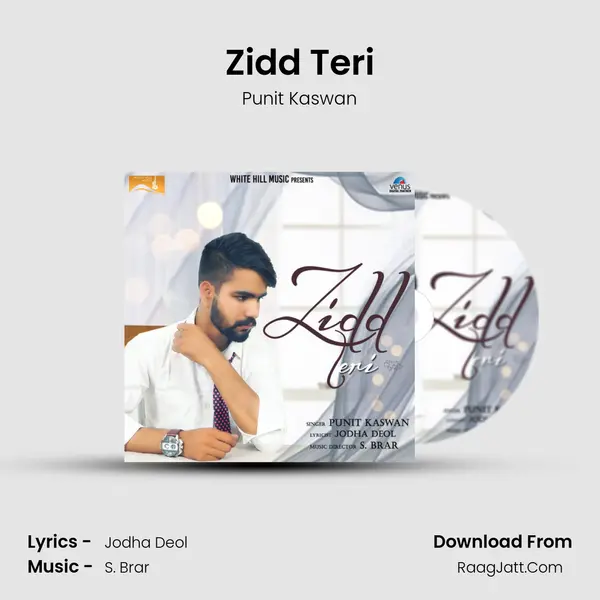 Zidd Teri - Punit Kaswan