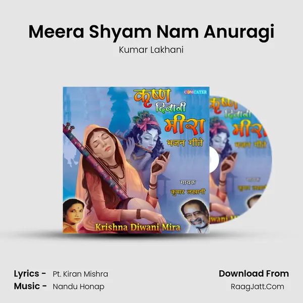Meera Shyam Nam Anuragi MP3 Song by Kumar Lakhani Cover