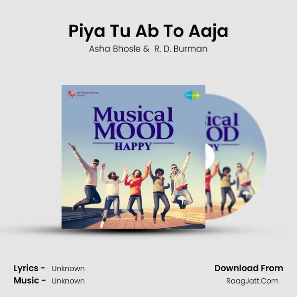 Piya Tu Ab To Aaja Cover