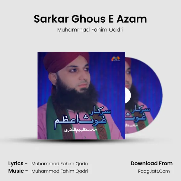 Sarkar Ghous E Azam - Muhammad Fahim Qadri