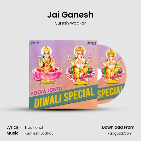Jai Ganesh MP3 Song by Suresh Wadkar Cover