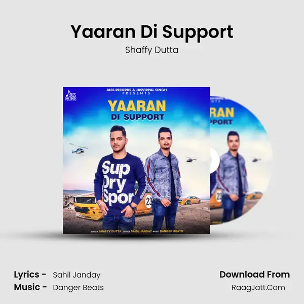 Yaaran Di Support - Shaffy Dutta