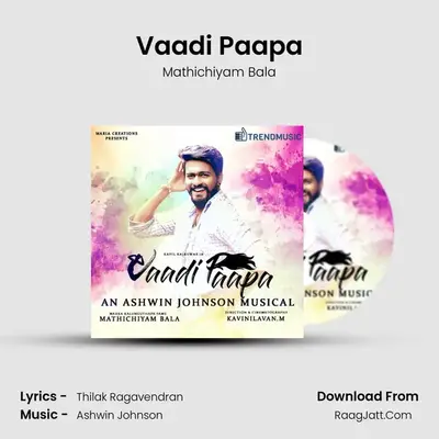 Vaadi Paapa - Mathichiyam Bala