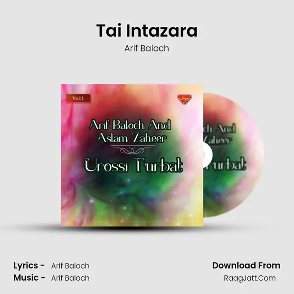 Tai Intazara MP3 Song by Arif Baloch Cover