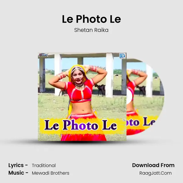 Le Photo Le - Shetan Raika