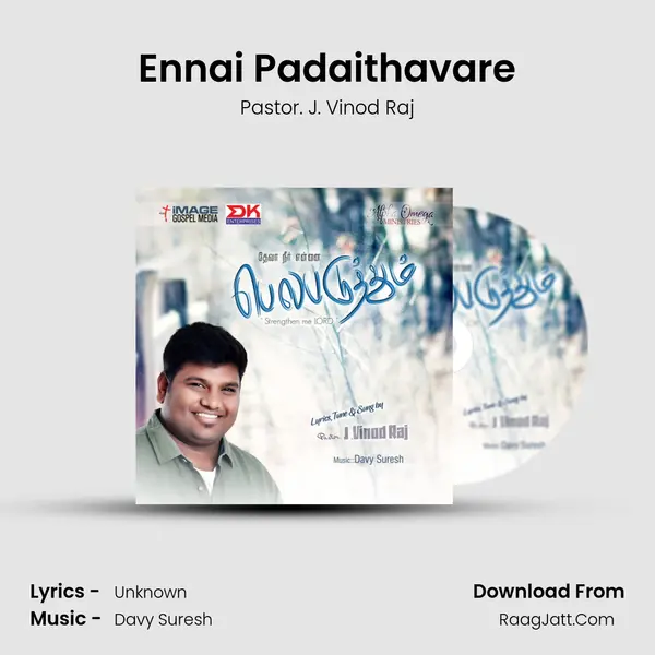 Ennai Padaithavare MP3 Song by Pastor. J. Vinod Raj Cover