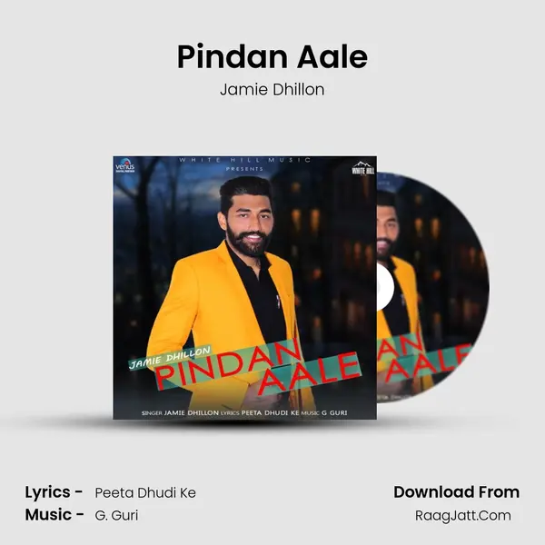 Pindan Aale MP3 Song by Jamie Dhillon Cover