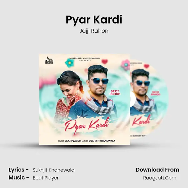 Pyar Kardi - Jajji Rahon