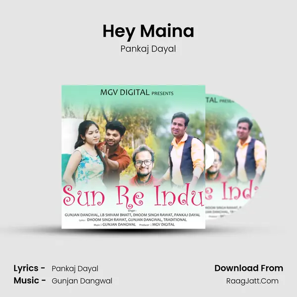 Hey Maina MP3 Song by Pankaj Dayal Cover