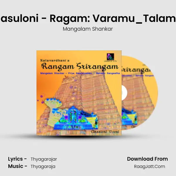 Manasuloni - Ragam: Varamu_Talam: Adi MP3 Song by Mangalam Shankar Cover