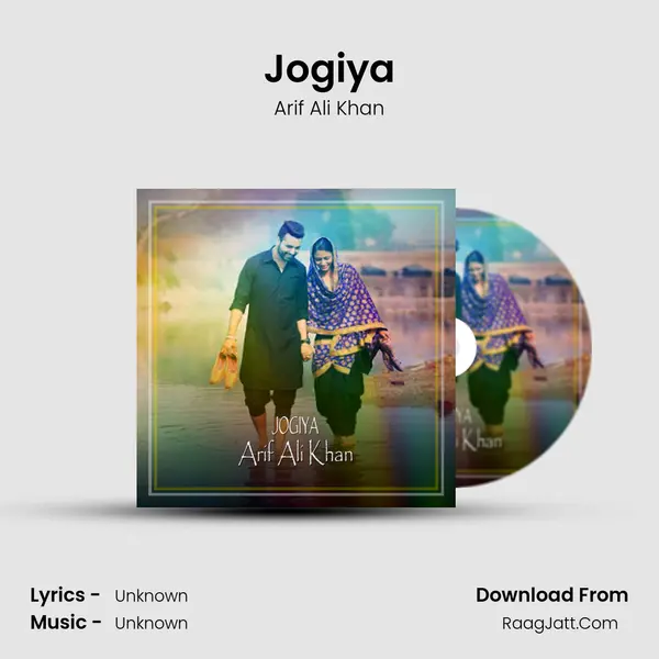 Jogiya MP3 Song by Arif Ali Khan Cover