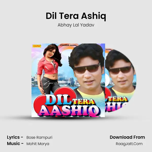 Dil Tera Ashiq mp3 song