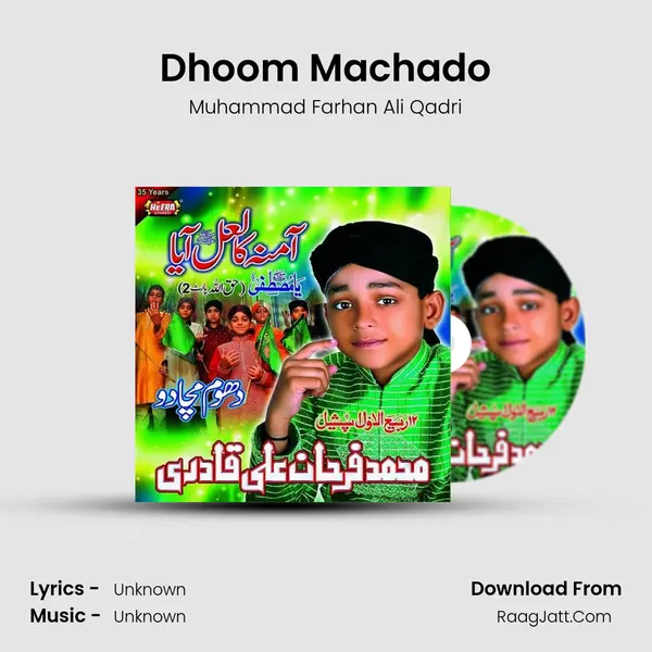Dhoom Machado MP3 Song by Muhammad Farhan Ali Qadri Cover
