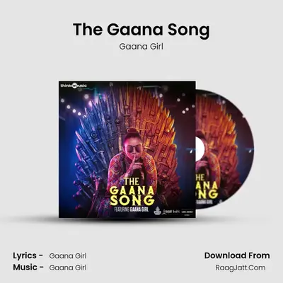 The Gaana Song - Gaana Girl