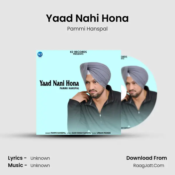 Yaad Nahi Hona MP3 Song by Pammi Hanspal Cover