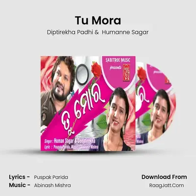 Tu Mora MP3 Song by Diptirekha Padhi Cover